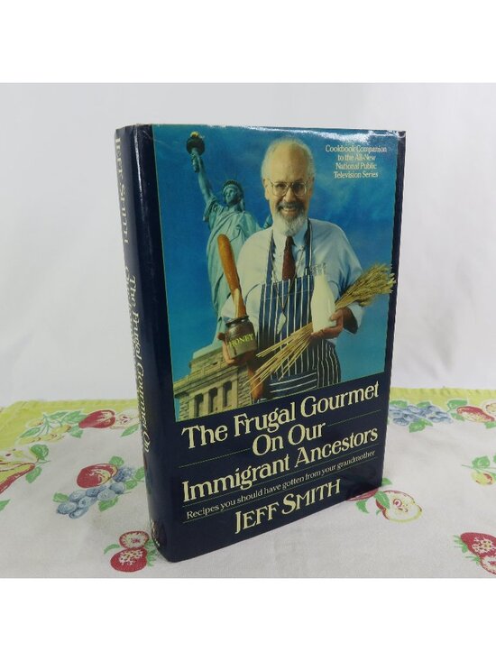 Other - The Frugal Gourmet on Our Immigrant Ancestors Cook Book 1990 1st Ed Foreign